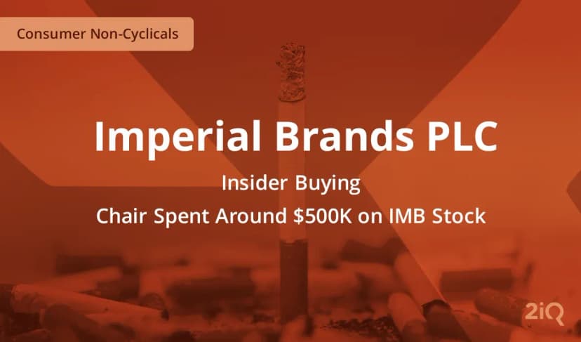 Imperial Brands’ Chair Just Bought $500K Worth of Stock