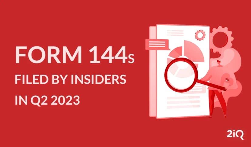 Form 144 Trends in Q2 2023: New Names in the Sale Game