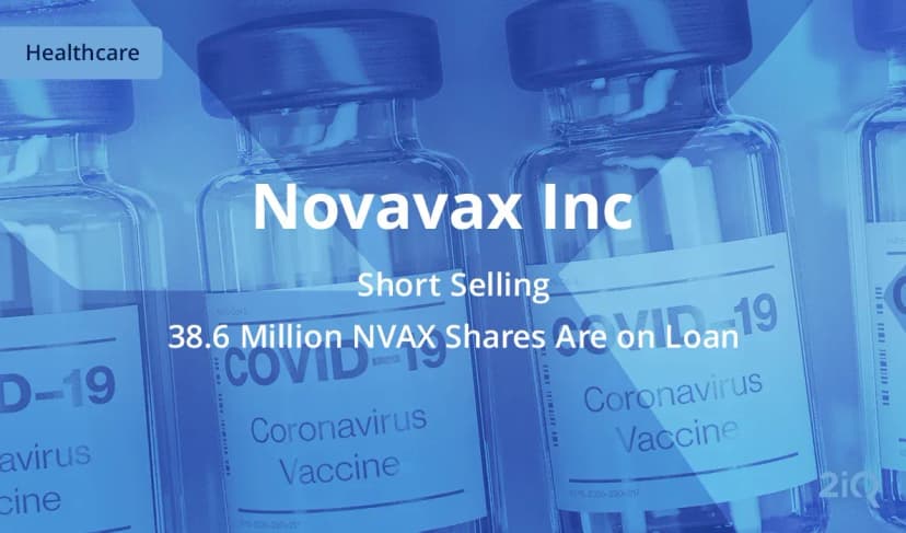 Covid-19 Vaccine Company Novavax Has Short Interest of 44%