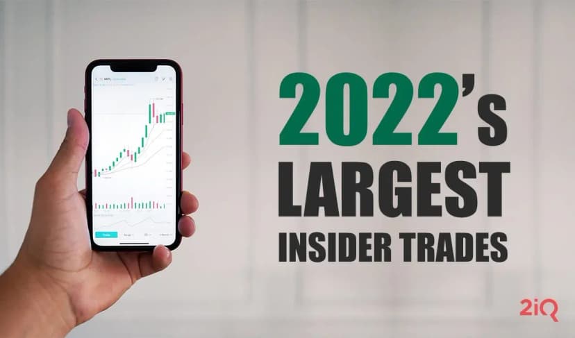 How Much?! Here Are Some of 2022’s Largest Insider Trades