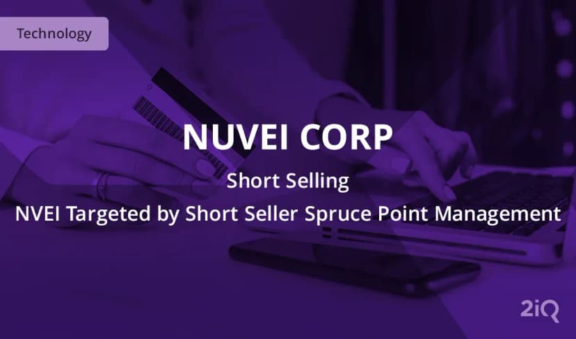 FinTech Company Nuvei Is Targeted by Short Seller Spruce Point Management